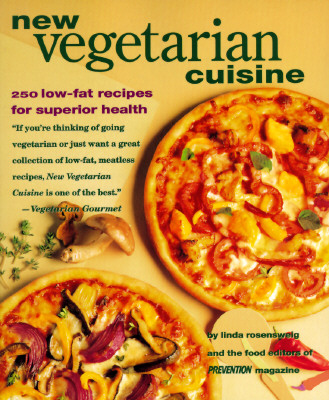Image for New Vegetarian Cuisine: 250 Low-Fat Recipes for Superior Health