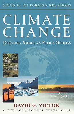Image for Climate Change: Debating America's Policy Options