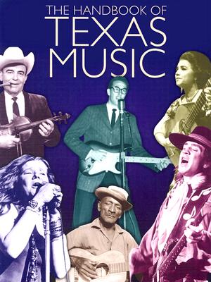 Image for The Handbook of Texas Music The Handbook of Texas Music