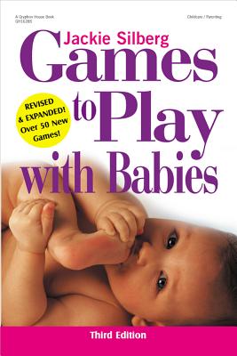 Image for Games to Play with Babies - 3rd Edition