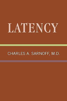 Latency: Classical Psychoanalysis and Its Applications
