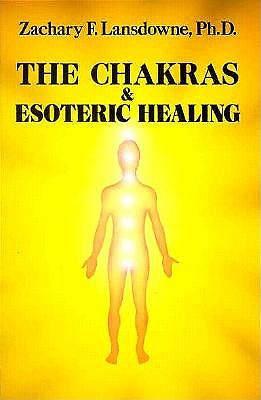 The Chakras & Esoteric Healing