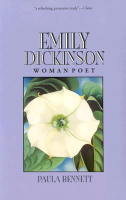 Emily Dickinson: Woman Poet