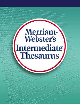Merriam-Webster's Intermediate Thesaurus