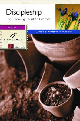 Image for Discipleship: The Growing Christian's Lifestyle (Fisherman Bible Studyguide Series) Discipleship: The Growing Christian's Lifestyle (Fisherman Bible Studyguide Series)
