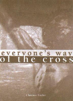 Everyone's Way of the Cross