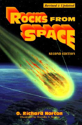 Rocks from Space: Meteorites and Meteorite Hunters (Revised and Updated)