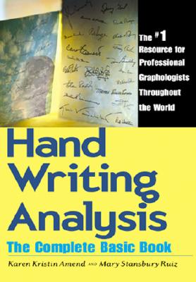 Image for Handwriting Analysis: The Complete Basic Book Handwriting Analysis: The Complete Basic Book