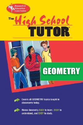 Image for The High School Tutor: Geometry The High School Tutor: Geometry