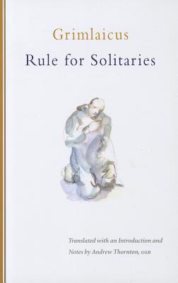 Image for Rule for Solitaries (Cistercian Studies Series) (Volume 200)