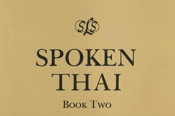 Spoken Thai: Book Two