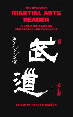The Overlook Martial Arts Reader