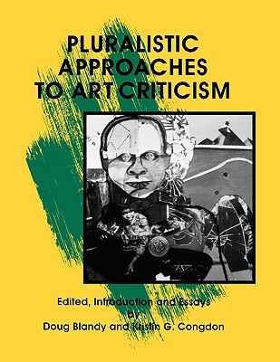 Pluralistic Approaches to Art Criticism