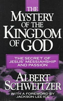 The Mystery of the Kingdom of God