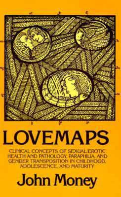 Lovemaps (New Concepts in Sexuality)