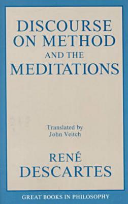 A Discourse on Method and Meditations (Great Books in Philosophy)