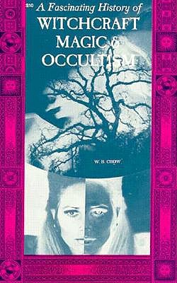 Image for A History of Magic, Witchcraft and Occultism