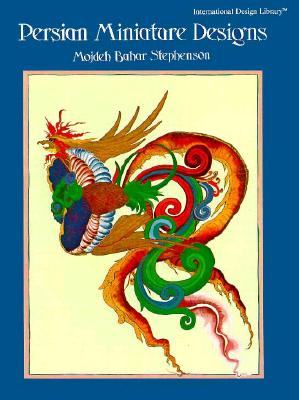 Image for Persian Miniature Designs (International Design Library)