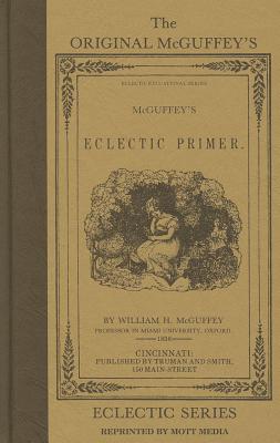 Image for The Original Mcguffey's Eclectic Primer for Young Children, Reprint