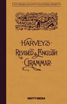 Harvey's Revised English Grammar (Harvey's Language Course)