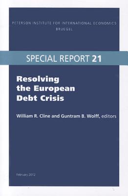 Resolving the European Debt Crisis (Special Report)