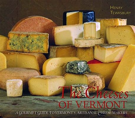 Image for CHEESES OF VERMONT : A GOURMET GUIDE