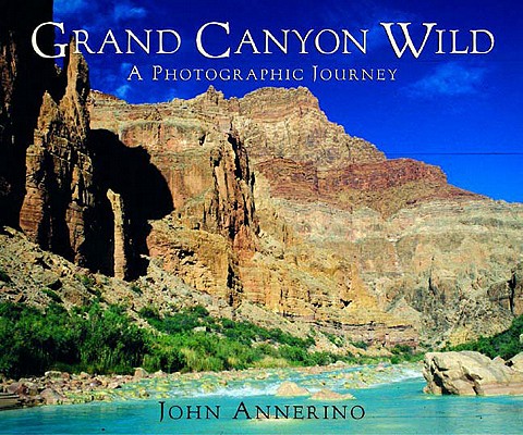 Grand Canyon Wild: A Photographic Journey