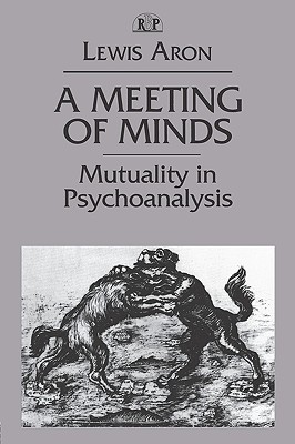 A Meeting of Minds (Relational Perspectives Book Series)