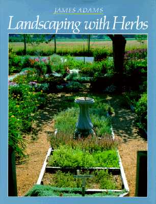 Image for Landscaping With Herbs
