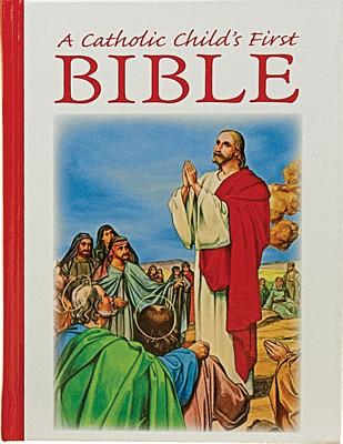Image for A Catholic Child's First Bible