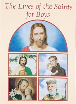 Image for The Lives of the Saints for Boys (Catholic Classics (Paperback)) The Lives of the Saints for Boys (Catholic Classics (Paperback))