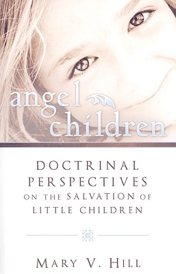 Angel Children Those Who Die Before Accountability