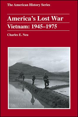 Image for America's Lost War: Vietnam, 1945 - 1975 America's Lost War: Vietnam, 1945 - 1975
