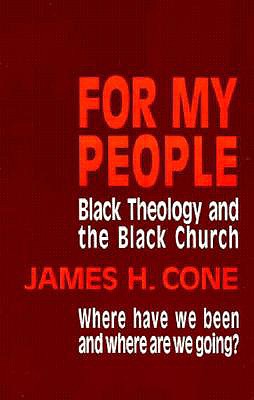 For My People (Bishop Henry McNeal Turner Studies in North American Black R)