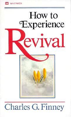 Image for How To Experience Revival How To Experience Revival