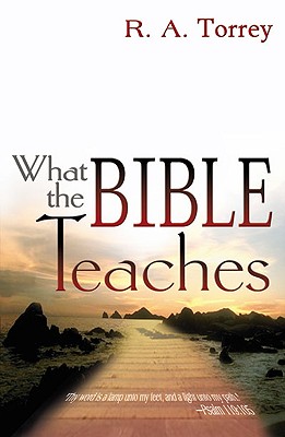 What the Bible Teaches (Updated)