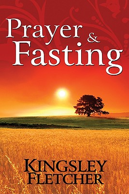 Prayer and Fasting