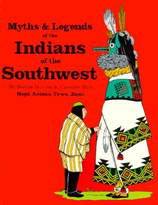 Image for Myths and Legends of Indians of the Southwest: Book II : Hopi, Acoma, Tewa, Zuni