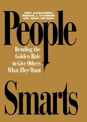 Image for People Smarts - Bending the Golden Rule to Give Others What They Want