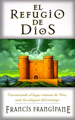 Image for El Refugio De Dios (Spanish Edition) El Refugio De Dios (Spanish Edition)