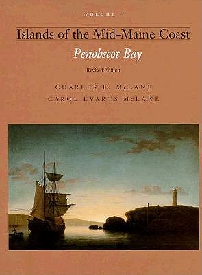 Islands of the Mid-Maine Coast: Penobscot Bay