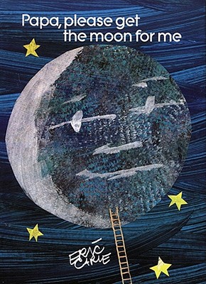 Image for Papa, Please Get the Moon for Me: Miniature Edition (The World of Eric Carle Miniature Edition)