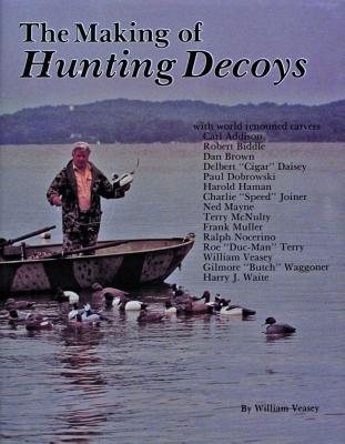 Image for The Making of Hunting Decoys