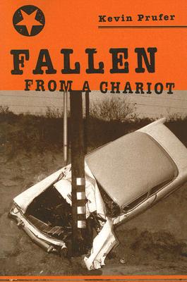 Fallen From a Chariot (Carnegie Mellon Poetry (Paperback))