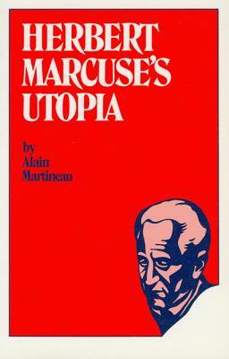 Image for Herbert Marcuse's Utopia (NONE) Herbert Marcuse's Utopia (NONE)