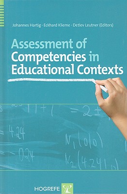 Assessment of Competencies in Educational Settings: State of the Art And Future Prospects