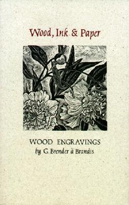 Wood Ink and Paper