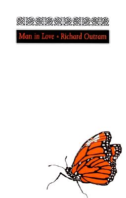 Image for Man in Love. First Edition, Signed Man in Love. First Edition, Signed