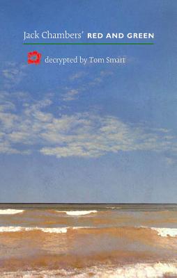 Jack Chambers' Red and Green: Decrypted by Tom Smart
