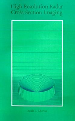 High Resolution Radar Cross-Section Imaging (Artech House Radar Library (Hardcover))